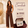 Conjunto Feminino Canelado Confortável Mirella + Par de Brincos de Brinde